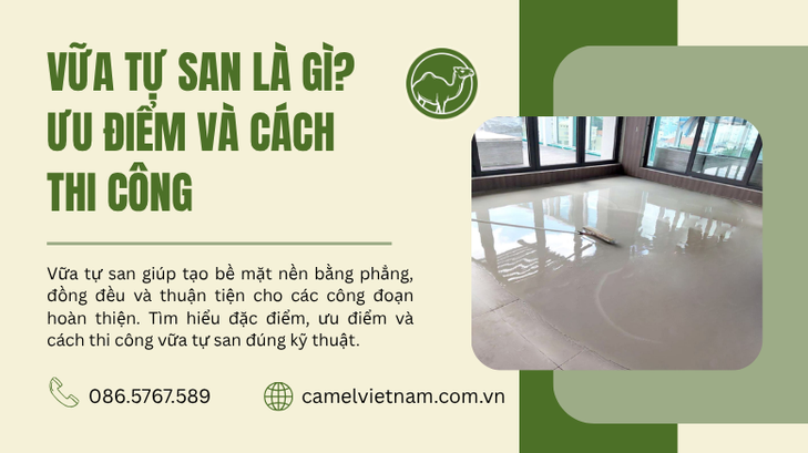 Vữa Tự San Là Gì? Ưu Điểm Và Cách Thi Công Hiệu Quả